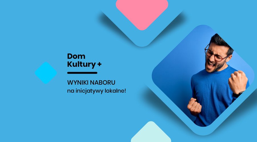 Obraz przedstawiający Dom Kultury + WYNIKI NABORU na inicjatywy lokalne