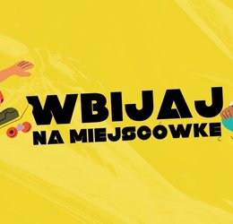 Obraz przedstawiający Wbijaj na miejscówkę!