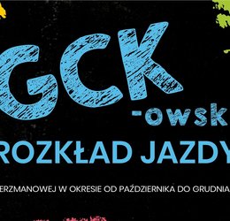 Obraz przedstawiający GCK-owski Rozkład jazdy!