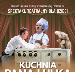 Obraz przedstawiający Spektakl: Kuchnia Pana Lulka