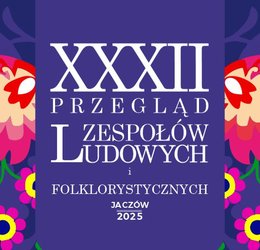 Obraz przedstawiający XXXII PZLiF Jaczów 2025 - ZAPISY!