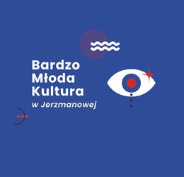 Obraz przedstawiający Bardzo Młoda Kultura - MAMY TO