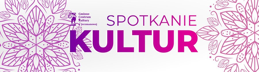 SPOTKANIE KULTUR