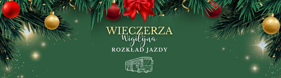 Rozkład Jazdy - Wieczerza Wigilijna