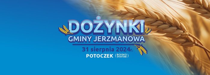 Dożynki Gminy Jerzmanowa 2024