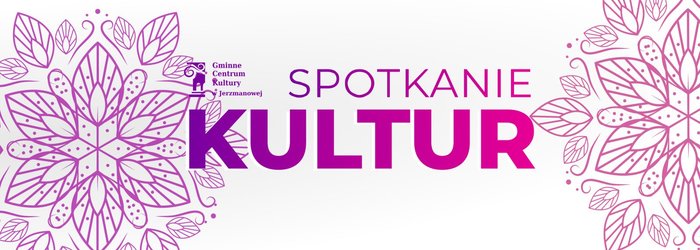 SPOTKANIE KULTUR