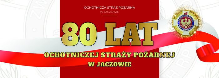 Jubileusz 80-lecia OSP w Jaczowie