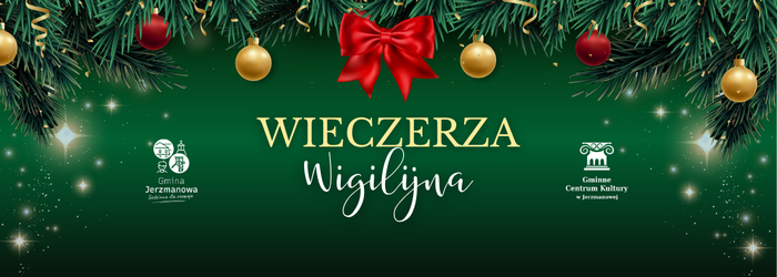 Wieczerza Wigilijna - zapisy