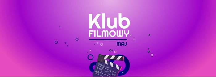 Klub filmowy - MAj