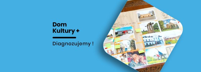 Dom Kultury + Za nami pierwsze spotkania!
